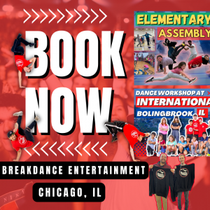 The Breaking Program - Break Dancer in Chicago, Illinois