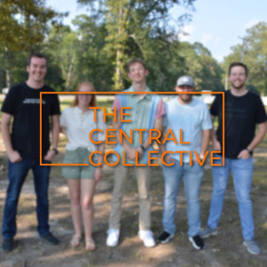 The Central Collective - Christian Band in Conway, Arkansas