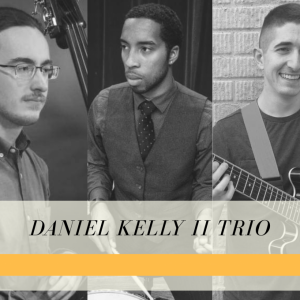 The Daniel Kelly II Trio - Jazz Band in Winchester, Virginia