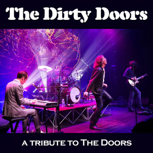 The Dirty Doors: A Tribute to The Doors - Doors Tribute Band in Atlanta, Georgia