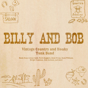 Billy and Bob Vintage Country/Honky Tonk Band - Country Band in Alexandria, Virginia