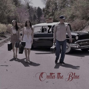 The Holloway Sisters and outta the Blue