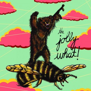 The Jolly What!