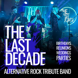 The Last Decade - Cover Band / College Entertainment in Santa Barbara, California