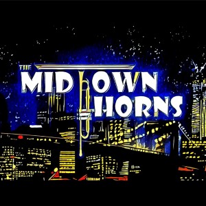 The Midtown Horns - R&B Group in Boston, Massachusetts