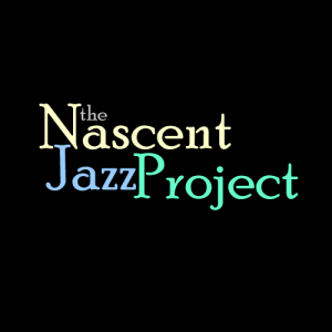 Nascent Jazz Project - Jazz Band in Evanston, Illinois