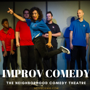 The Neighborhood Comedy Theatre - Comedy Improv Show in Mesa, Arizona