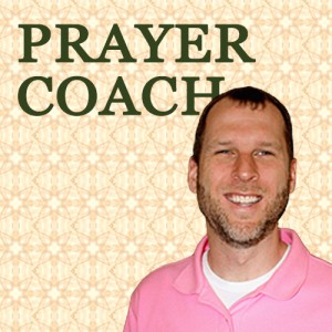 The Prayer Coach