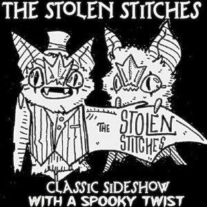 The Stolen Stitches Sideshow