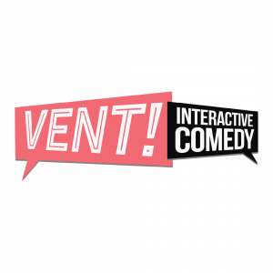 The VENT! Live Show - Comedy Show in San Francisco, California