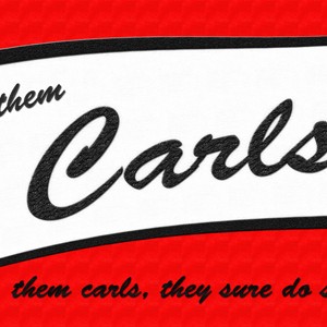 "them Carls"