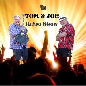 Tom & Joe Retro Show
