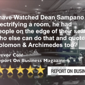 Top Keynote Speaker, Mr. Dean Sampano - Leadership/Success Speaker in Toronto, Ontario