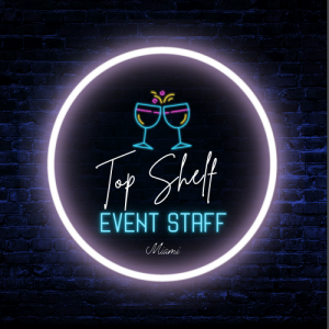 Top Shelf Event Staff Miami - Bartender in Miami Beach, Florida