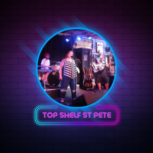 Top Shelf St Pete - Rock Band in St Petersburg, Florida