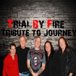Trial by Fire The Tribute to Journey - Journey Tribute Band in Charlotte, North Carolina