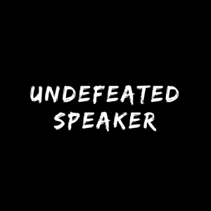 Undefeated Speaker - Motivational Speaker in San Antonio, Texas