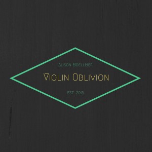 Violin Oblivion
