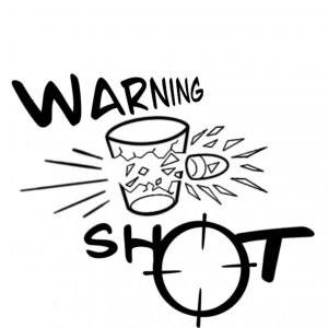 Warning Shot