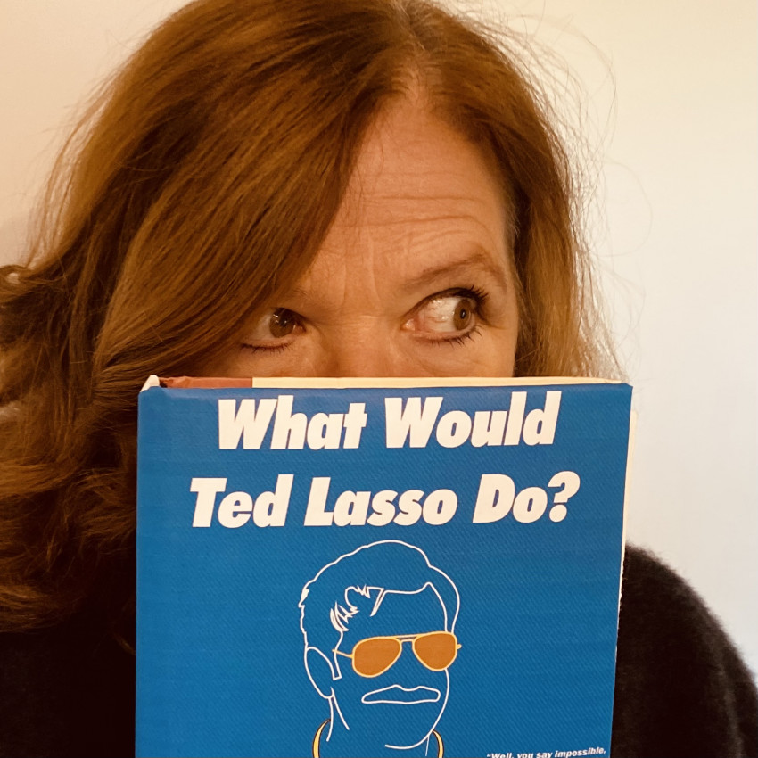 Gallery photo 1 of What Would Ted Lasso Do?