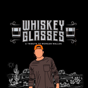 Whiskey Glasses: A Morgan Wallen Tribute - Tribute Band / 1990s Era Entertainment in Niagara-on-the-lake, Ontario