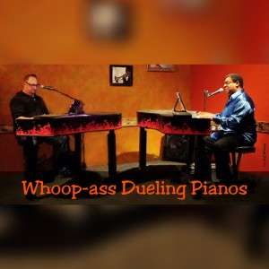 Whoopass Dueling Pianos