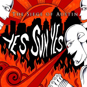 Yes Sun Yes - Rock Band in Austin, Texas