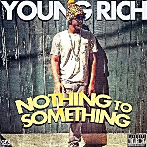 Young Rich - Hip Hop Artist in Los Angeles, California