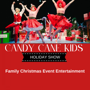 Candy Cane Kids Holiday Show - Children’s Music in Calgary, Alberta